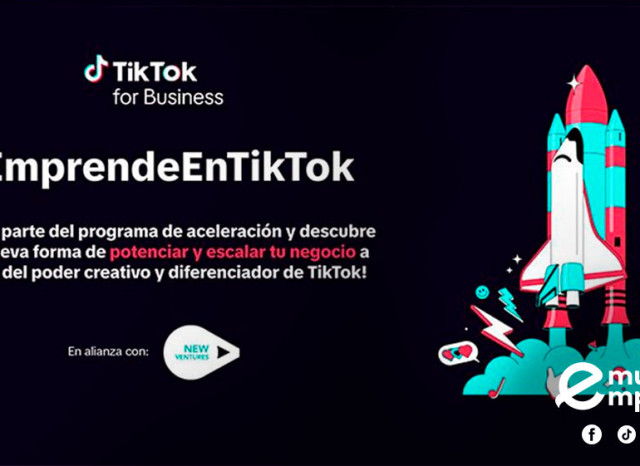 #EmprendeEnTikTok: Mentoría y premios para MIPYMES